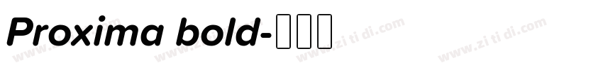 Proxima bold字体转换
